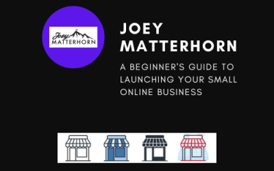 A Beginner’s Guide to Launching Your Small Online Business