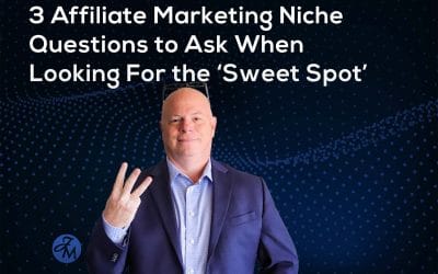 3 Affiliate Marketing Niche Questions to Ask When Looking For the ‘Sweet Spot’