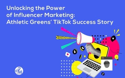 Unlocking the Power of Influencer Marketing: Athletic Greens’ TikTok Success Story