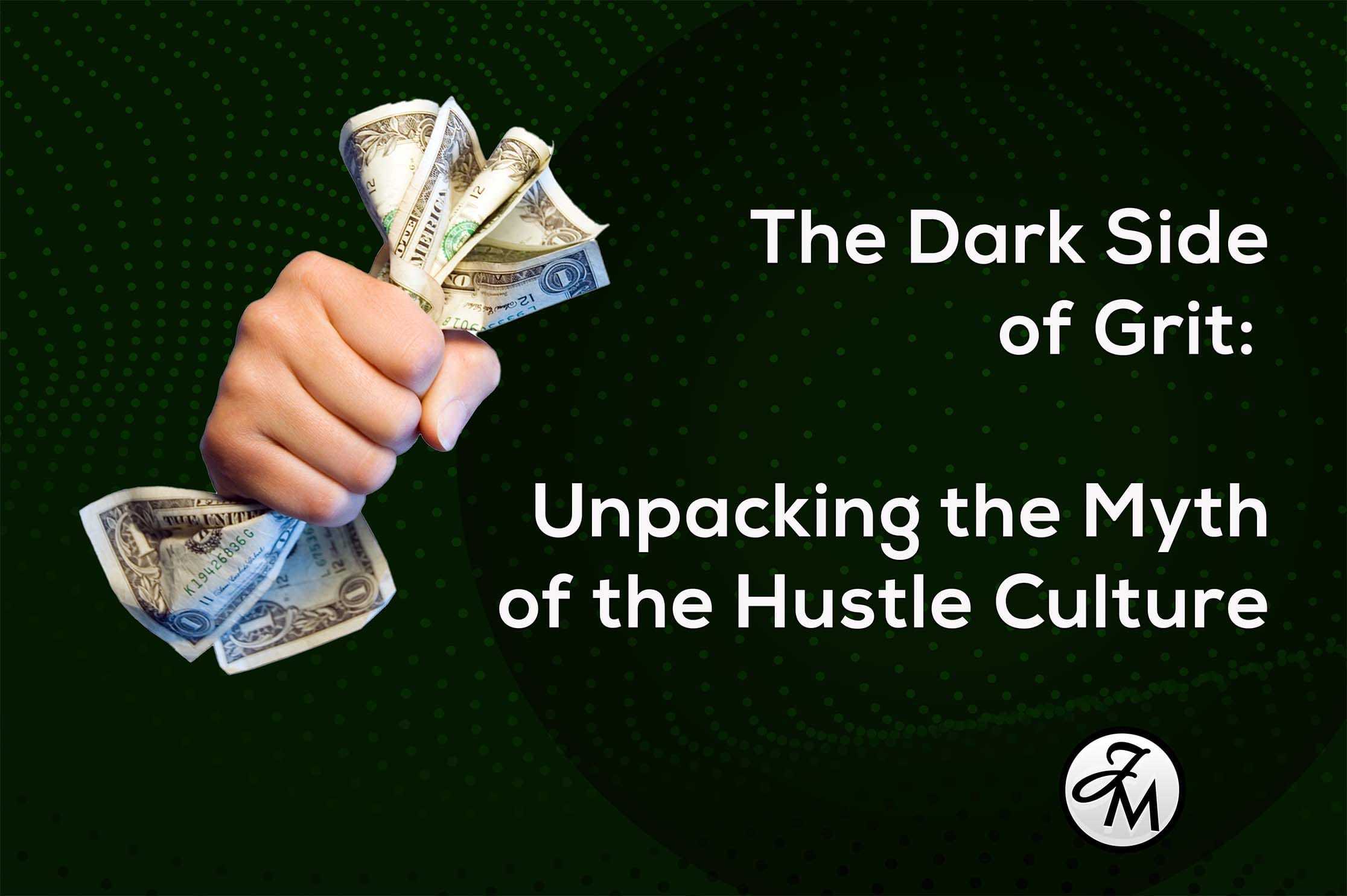JM-Blog-DarkSide-Grit-Side-hustle