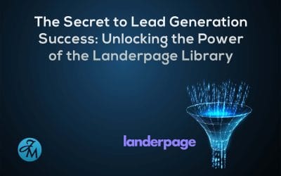The Secret to Lead Generation Success: Unlocking the Power of the Landerpage Library