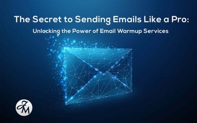 The Secret to Sending Emails Like a Pro: Unlocking the Power of Email Warmup Services