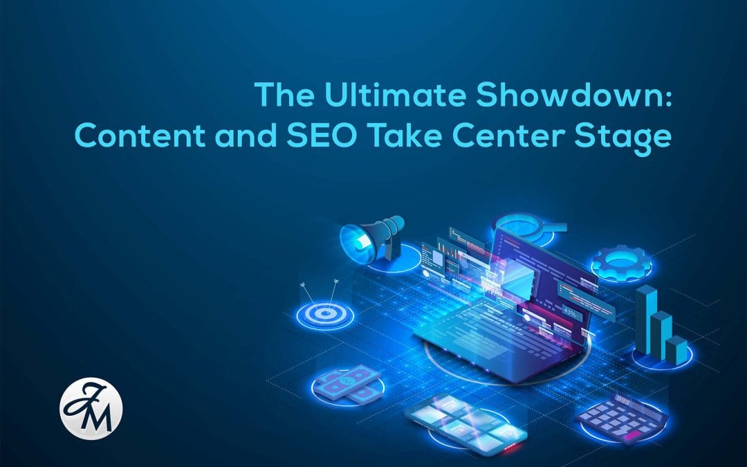 The Ultimate Showdown: Content and SEO Take Center Stage