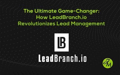 The Ultimate Game-Changer: How LeadBranch.io Revolutionizes Lead Management