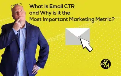 What Is Email CTR and Why Is It the Most Important Marketing Metric?