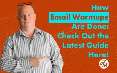 Boost Your Email Success with Effective Email Warmups