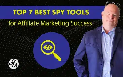 Top 7 Best Spy Tools for Affiliate Marketing Success