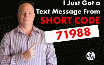 I Just Got a Text Message From Short Code 71988