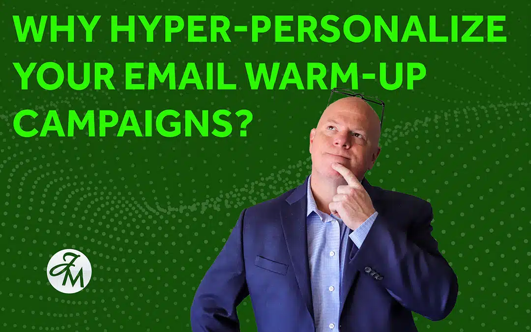 Untitled-2_JM-hyeper-personalize-email-warmup