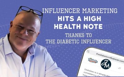 Influencer Marketing Hits a High Health Note Thanks to the Diabetic Influencer