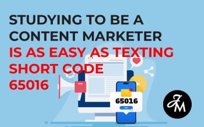 Studying to Be a Content Marketer Is as Easy as Texting Short Code 65016