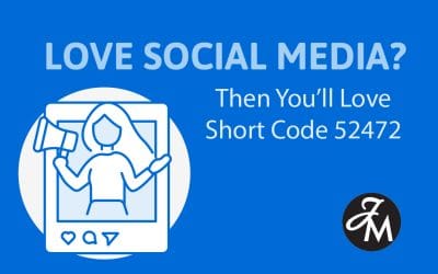 Love Social Media? Then You’ll Love the Short Code 52472!